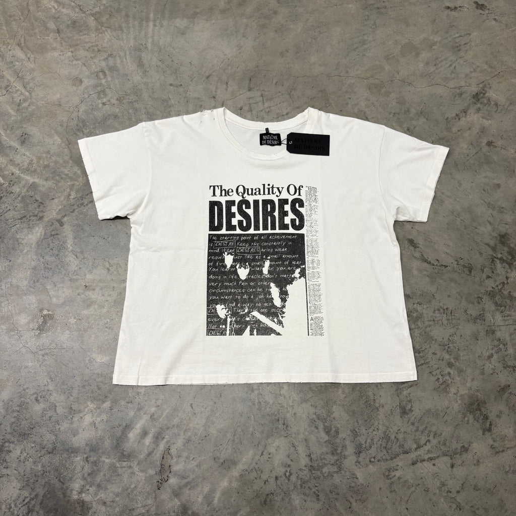 MATIERE DESIRES “QUALITY OF DESIRES” SHORT SLEEVE SHIRT
